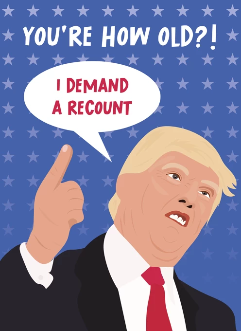 I Demand A Recount - Donald Trump
