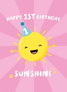 Happy 1st Birthday Sunshine - Pink