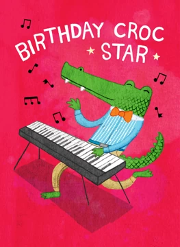Birthday Croc Star! Music Design