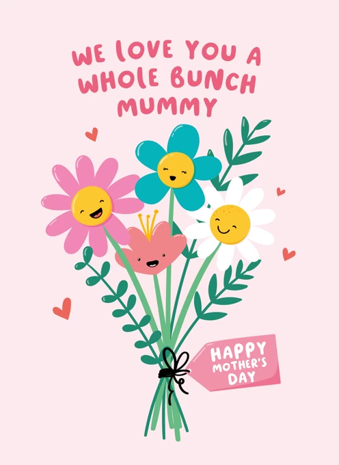 We Love You a Bunch Mummy Mother's Day Card