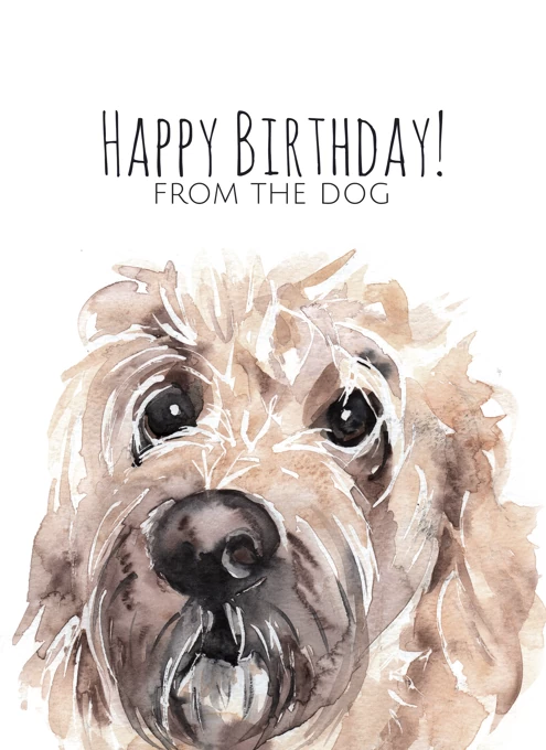 Goldendoodle Happy Birthday From The Dog