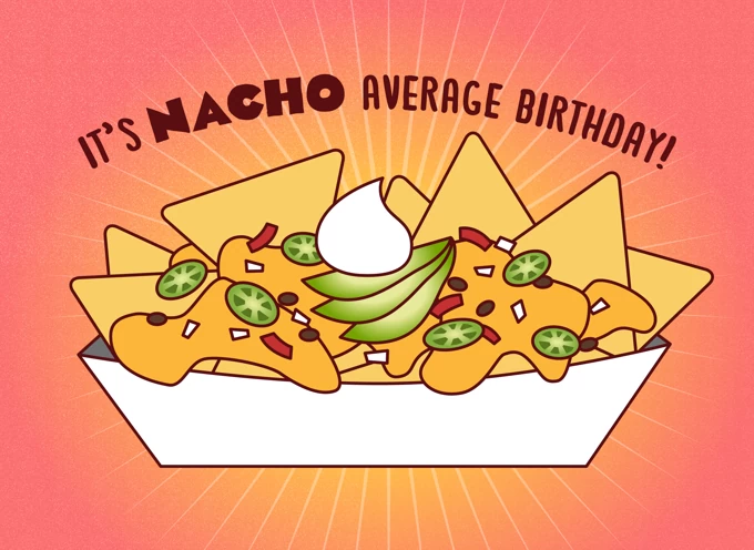 Nacho Average Birthday