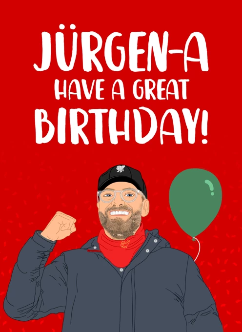 Funny Football Birthday Card - Jurgen-a Have a Great Birthday!