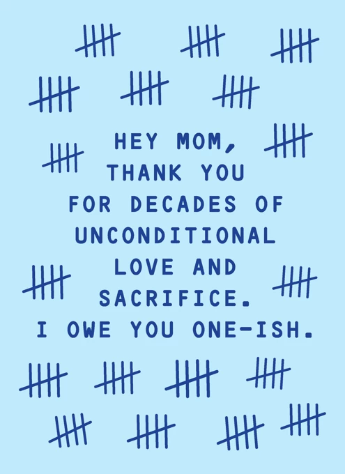 Hey Mom, Thanks For The Decades