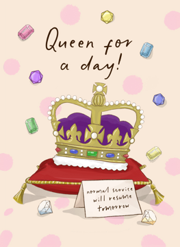 Queen For A Day