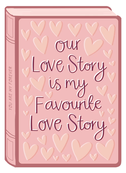 Our Love Story is My Favourite Love Story
