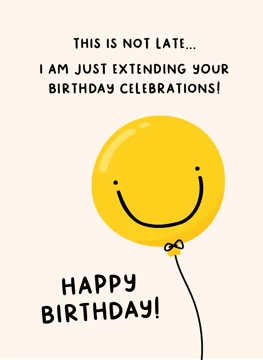 Balloon Funny Belated Birthday Card