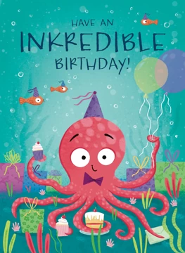 Have an Inkredible Birthday Octopus Card
