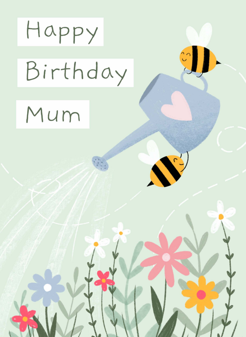 Happy Birthday Mum Bees Gardening