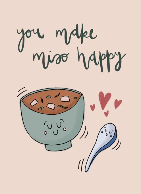 You Make Miso Happy