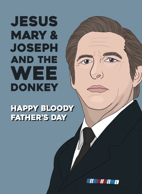 Line of Duty Father’s Day Card - Jesus, Mary & Joseph and the Wee Donkey