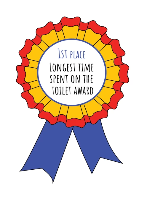 Longest Time On The Toilet Award - Birthday/Father's Day Card