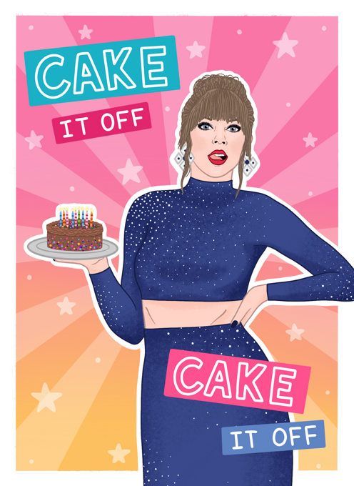 Cake it off - Taylor Swift