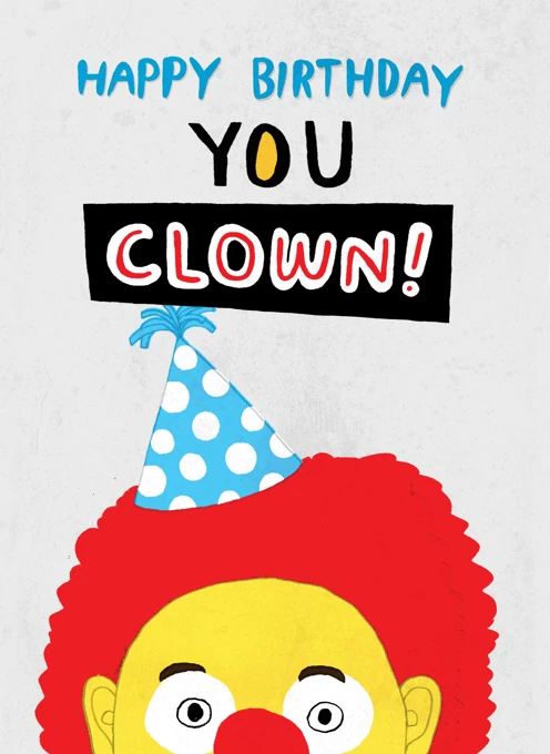 Birthday Clown! by Pencilface Studio