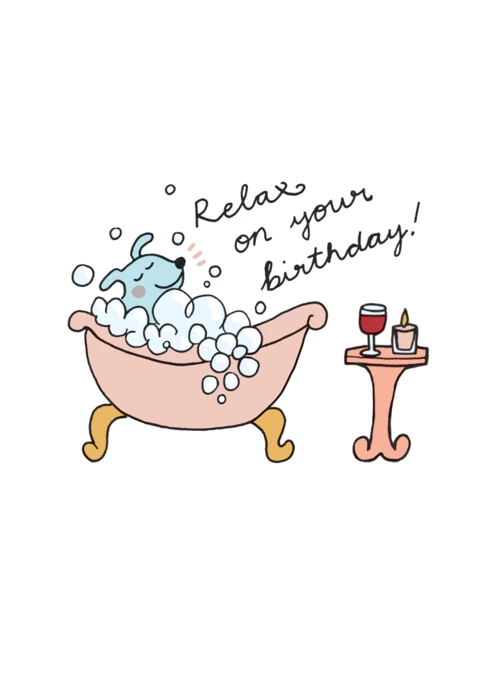 Relax On Your Birthday