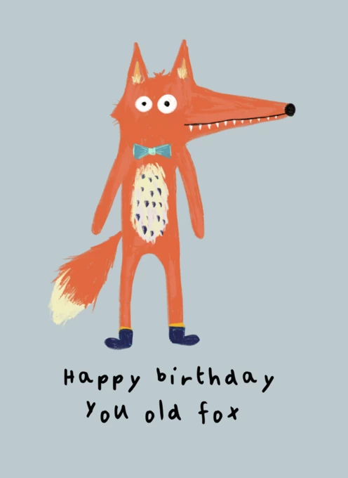 You old Fox Birthday