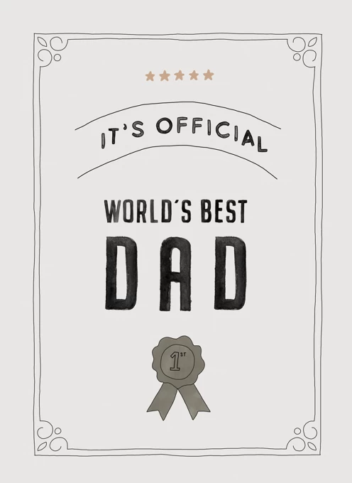 It's Official - Worlds Best Dad