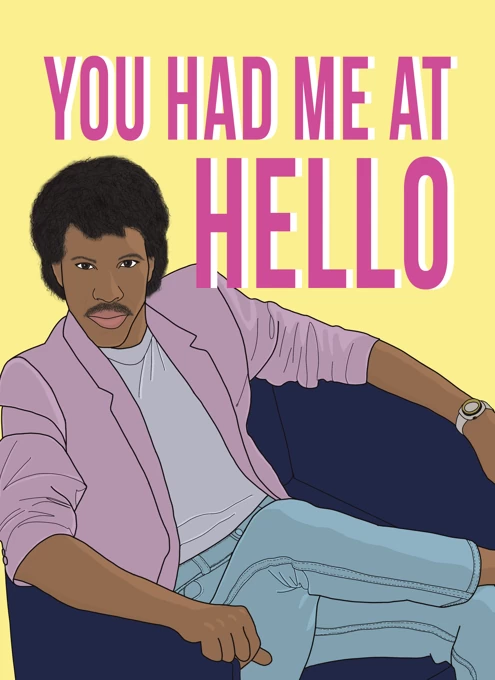Lionel Richie You Had Me At Hello