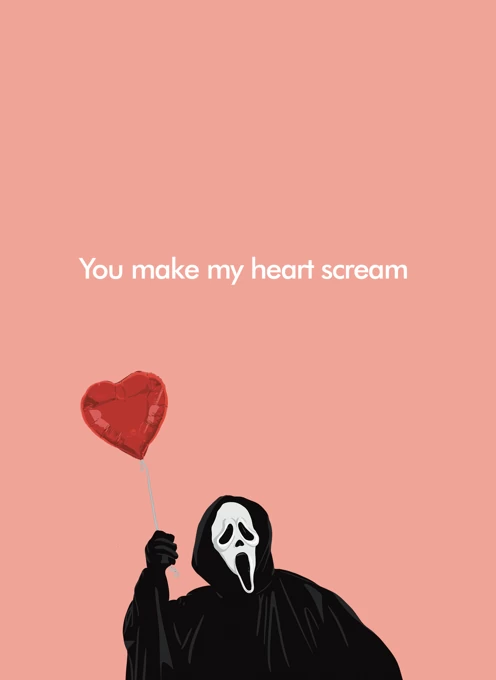 You Make My Heart Scream