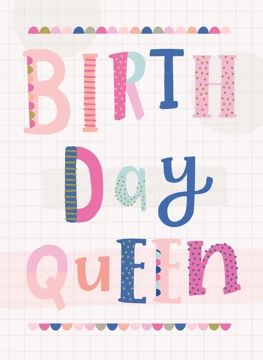 Birthday Queen Birthday