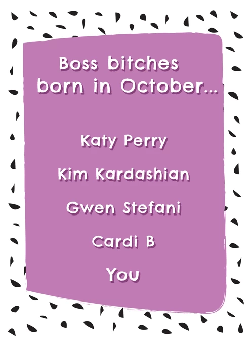 October Boss Bitches