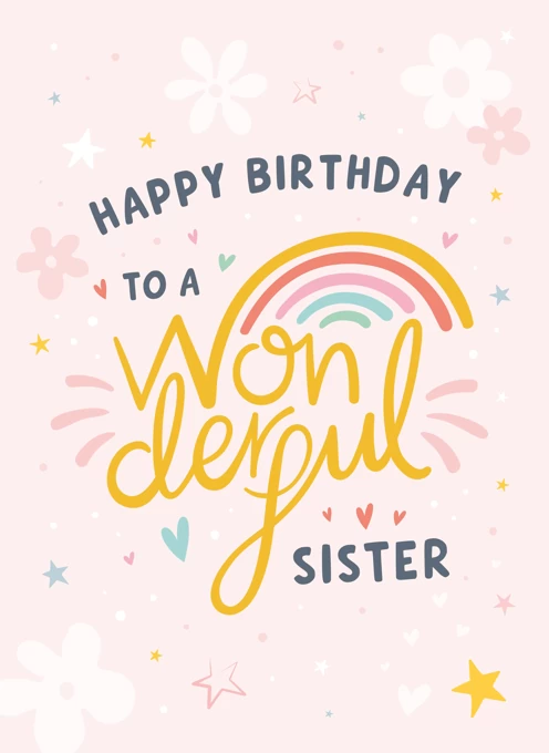 Wonderful Sister Rainbow Birthday Card