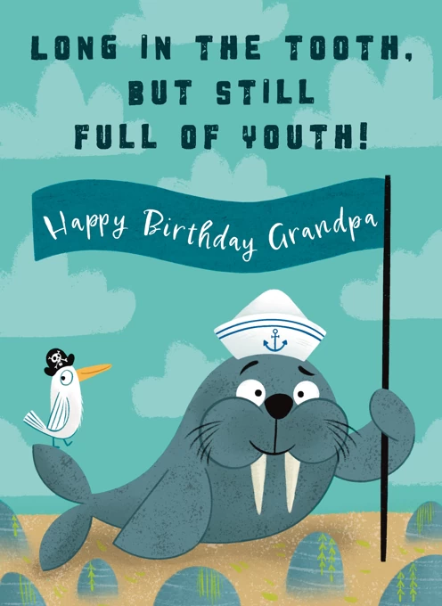 Long in the Tooth Walrus Grandpa Birthday Card