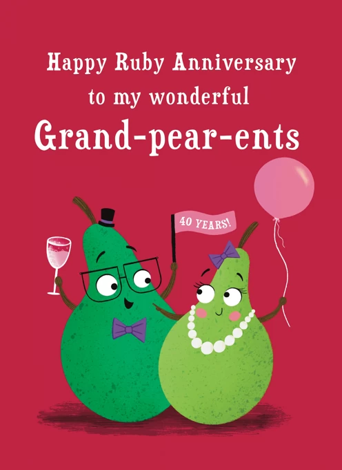 Grand-pear-ents 40th Ruby Anniversary