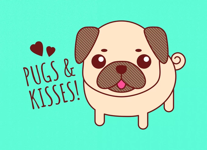 Pugs and kisses!
