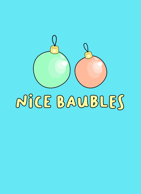Nice Baubles