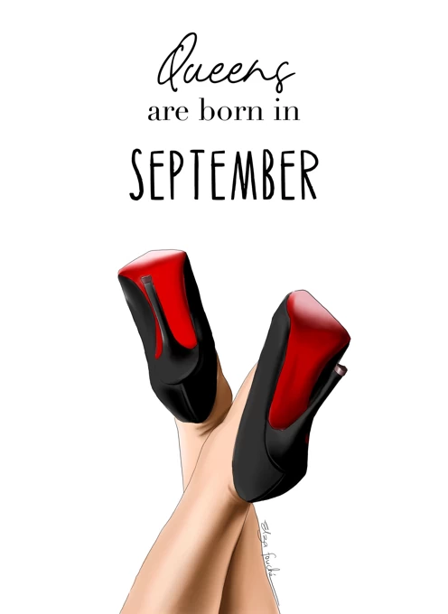 Queens Are Born In September