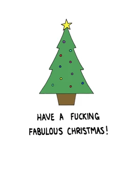 Have a Fucking Fabulous Christmas
