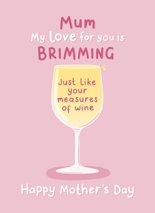 Wine Funny Mother's Day Card Mum
