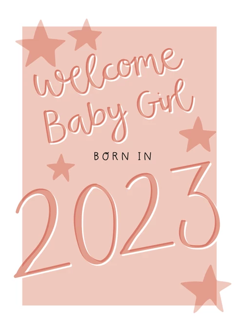 Welcome New Baby Girl Born in 2023