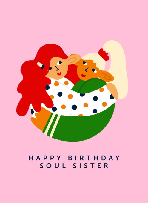 Happy Birthday Soul Sister