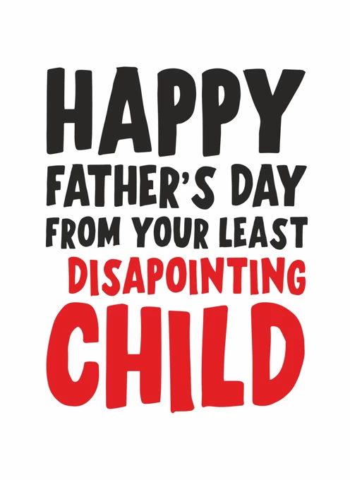 From Your Least Disappointing Child