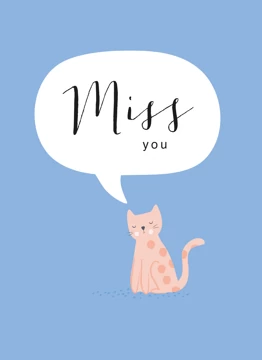 Miss You Cat