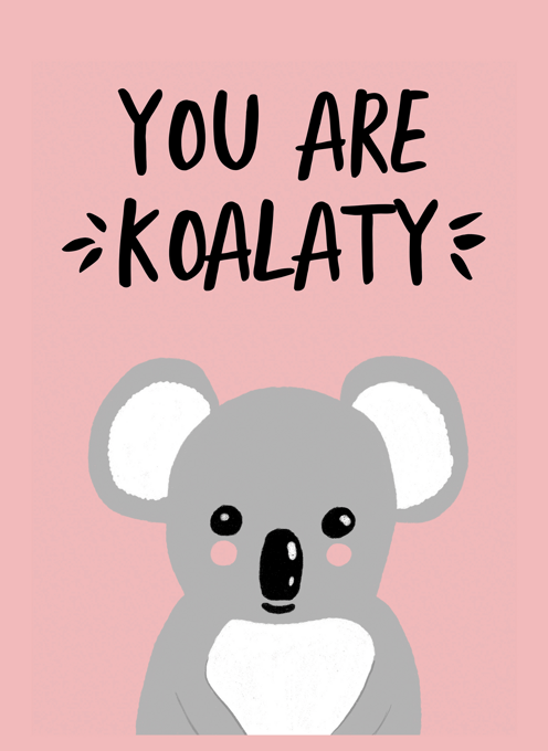 You Are Koality