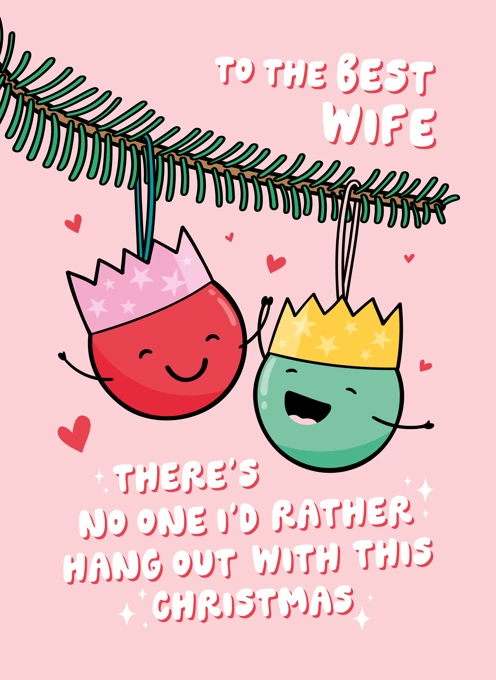 Cute Baubles Christmas Card For Wife