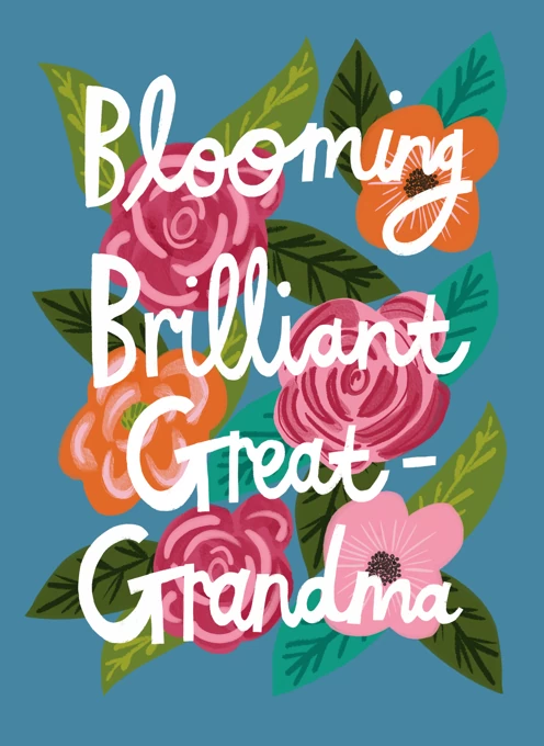 Blooming Brilliant Great-Grandma