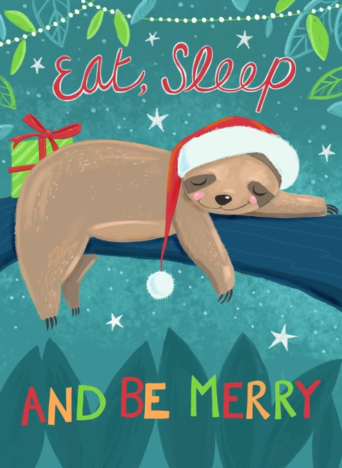 Christmas Sloth Eat, Sleep & Be Merry