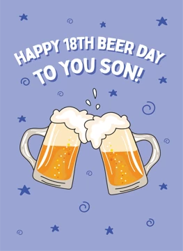 Happy 18th Beer Day Son - Happy 18th Birthday