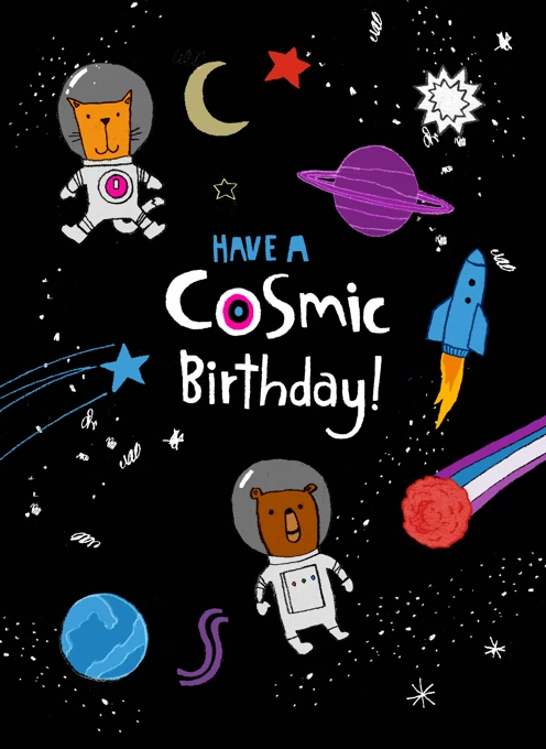 Cosmic Birthday!