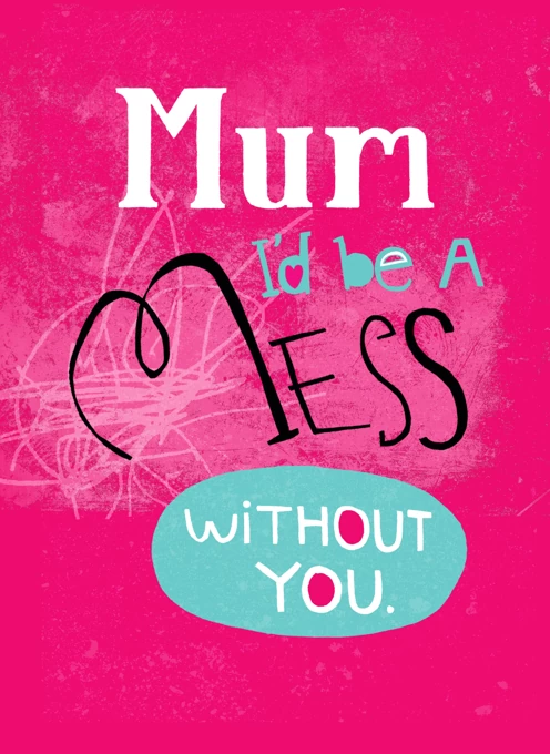 Mum Mess