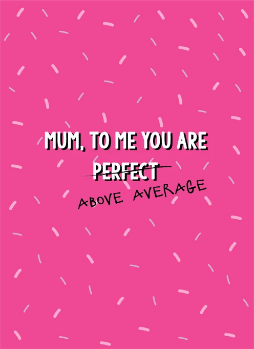 Above Average Mum