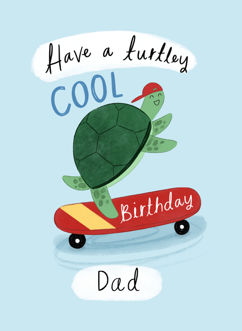Turtley Cool Birthday, Dad