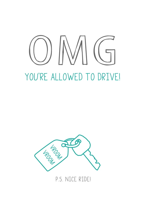 OMG You're Allowed To Drive