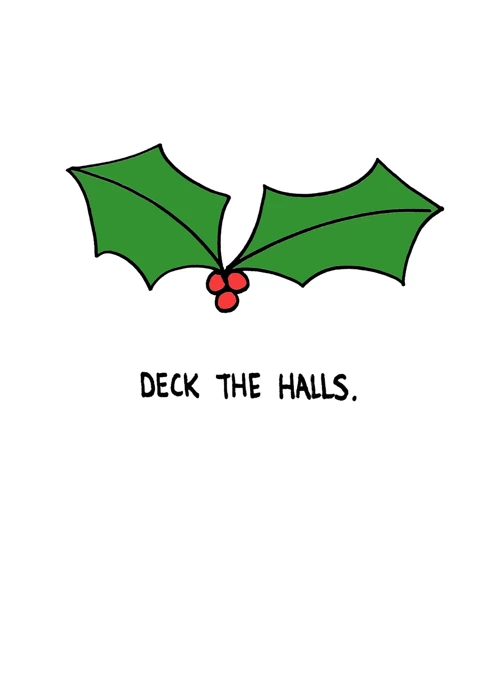 Deck the halls