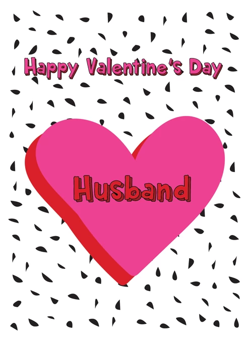 Happy Valentine's Day Husband