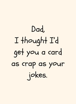 Crap Card For Dad